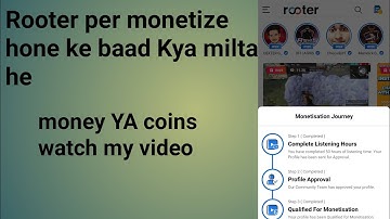 rooter per monetize ke baad stream per Kya milta he money YA coins did you wants now watch my video