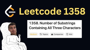 Daily LeetCode Challenge (Day 238): Number of Substrings Containing All Three Characters