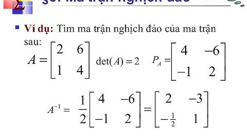 Toán cao cấp 1 - Bài giảng ma trận nghịch đảo