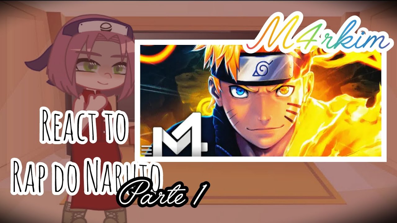 Gennins reagindo ao rap do Naruto- M4RKIM - PART 1 {MI AU}