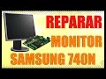 Reparación de MONITOR SAMSUNG 740N - www.logeek.net