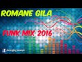 ROMANE GILA 2016 [FUNK MIX] [HD]