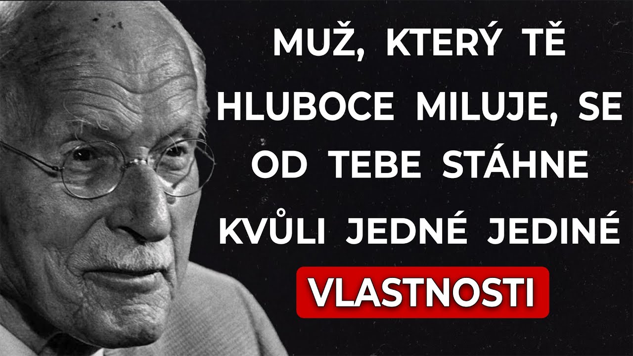 MÁŠ TUTO VLASTNOST? Proto si od tebe drží odstup, i když tě hluboce miluje! | Carl Jung