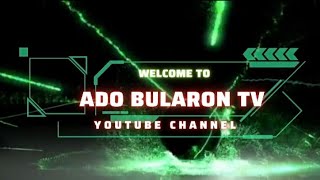 ado bularon tv is going live! silent ls