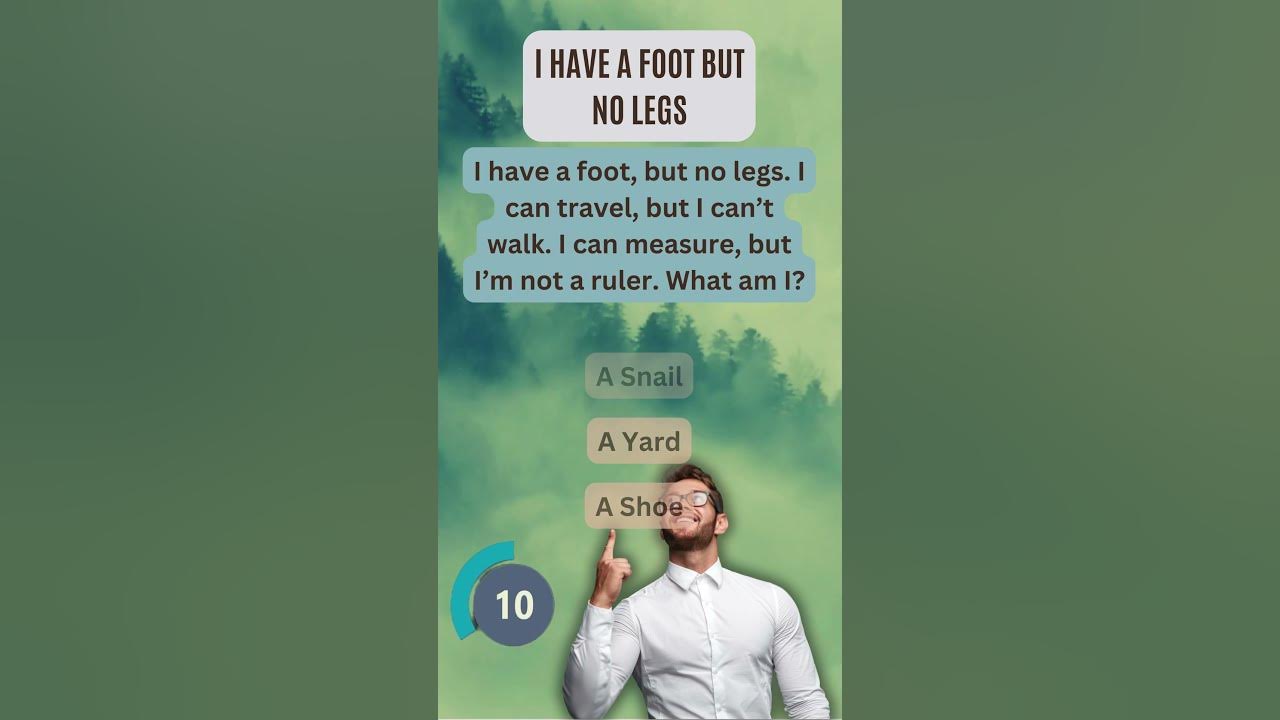 can-you-guess-what-i-am-i-have-a-foot-but-no-legs-riddle-time
