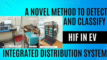 A novel method to detect and classify High Impedance Fault in EV integrated distribution system