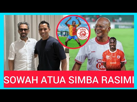 Live JONATHAN SOWAH ASAINI SIMBA SC MIAKA 2 DIAW NA KANTE WATAJWA PIA