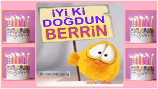 iyiki doğdun BERRİN