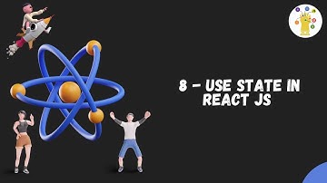 State In ReactJs | useState() | React State | ReactJS State Tutorial | ReactJs Tutorial In Hindi #8