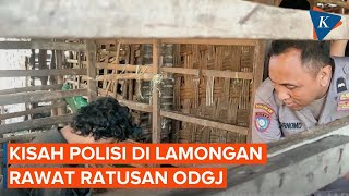 Download lagu Kisah Polisi di Lamongan Rawat Ratusan ODGJ, Siapa Dia?