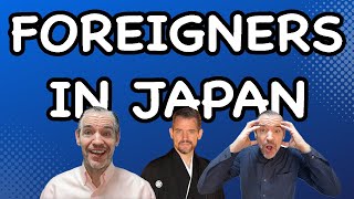 Types of foreigners you'll meet in Japan