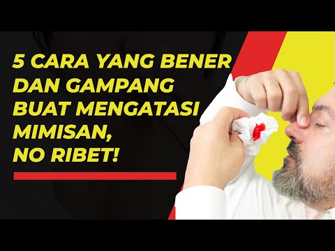 Video: 3 Cara Menghentikan Mimisan