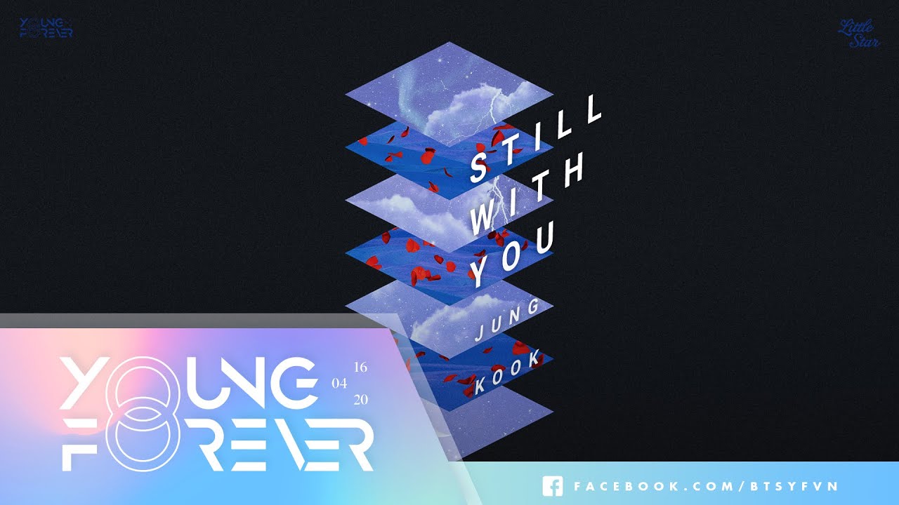 [VIETSUB + KARA]  Still With You - Jungkook of BTS | 2020 FESTA