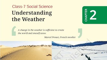 (PART-1) Understanding Weather / Class-7 Social Science Chapter-2 NCERT