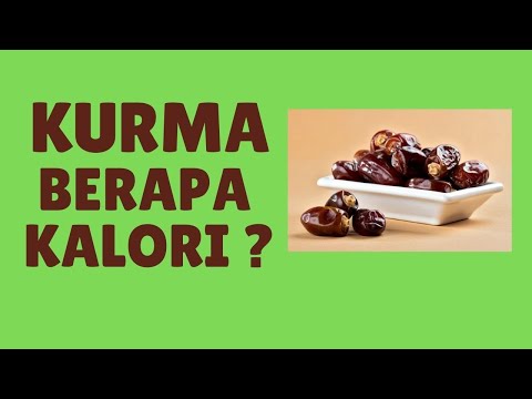 Video: Kurma Kalori - Kering, Untuk Penurunan Berat Badan