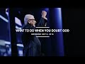 CHAIN BREAKER - What to do When You Doubt God