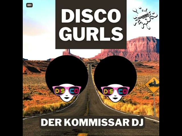 Disco Gurls - Der Kommissar DJ