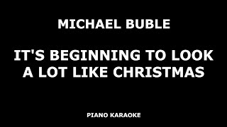 Michael Buble - It's Beginning to Look a Lot Like Christmas - Piano Karaoke [4K]