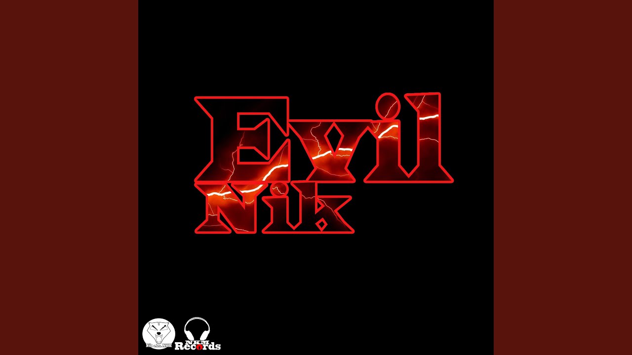 Watch Evil Nik on YouTube Watch Evil Nik on YouTube
