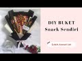 Cara Membuat Buket Snack Campur Sendiri Lebih Hemat| How to make snack bouquet