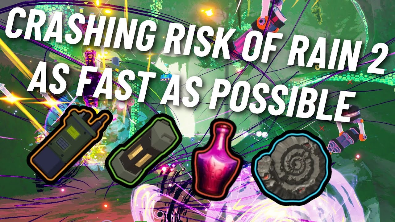 Crashing Risk of Rain 2 As Fast As I Can - YouTube