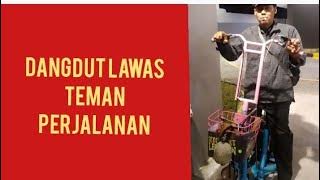 Dangdut Lawas Teman Perjalanan