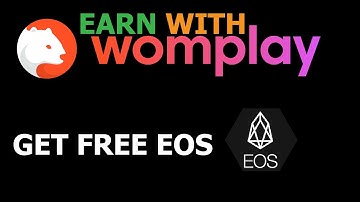 Play games earn EOS with Womplay| EARN CRYPTO ONLINE