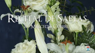 Semana Santa de Castilleja de la Cuesta. Recital de Saetas de Mercedes Cubero.