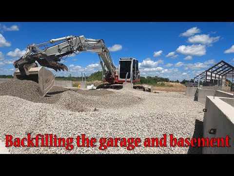 Backfilling The Garage With Rock And Starting To Backfill Around The Basement