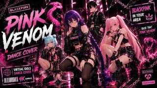 BLACKPINK - ‘Pink Venom’ - Dance [Virtual Stars-A]