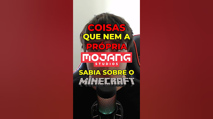 COISAS QUE NEM A PRÓPRIA MOJANG SABIA SOBRE O MINECRAFT