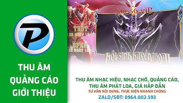 Siêu Phẩm MU Online Hot Nhất | Thu Âm Quảng Cáo Game [Giọng Nam - Miền Bắc] | Dịch Vụ Thu Âm