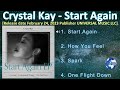 Crystal Kay - Start Again [2023] (snippet of songs)