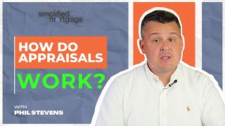 How Does the Home Appraisal Process Works | What a Buyer Needs to Know in 2025