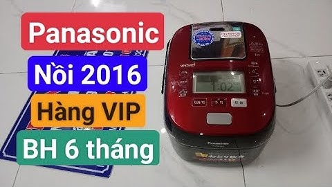 Nồi PANASONIC 220°c Áp Suất Điện Tử, Cốc Nước Bù Ẩm, Hàng Nội Địa Nhật Bản LH 0919407501