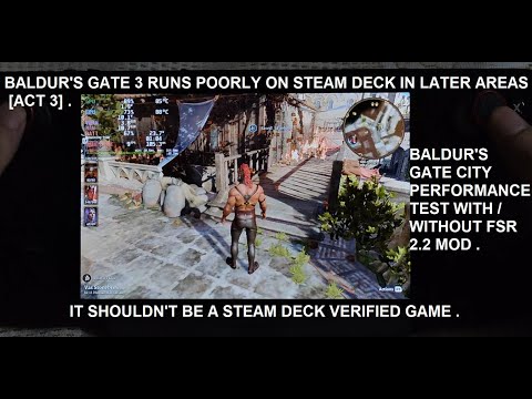 Steam Deck has Poor Performance in Later Areas of Baldur's Gate 3 [Act 3] | Baldur's Gate City Test