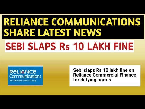 RELIANCE COMMUNICATIONS SHARE LATEST NEWS - SEBI SLAPS 10 LAKH FINE - BY @FinancialEducation777