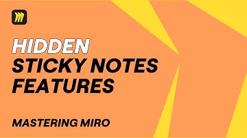 15 Miro Sticky Notes Tips You Probably Didn’t Know 🤫