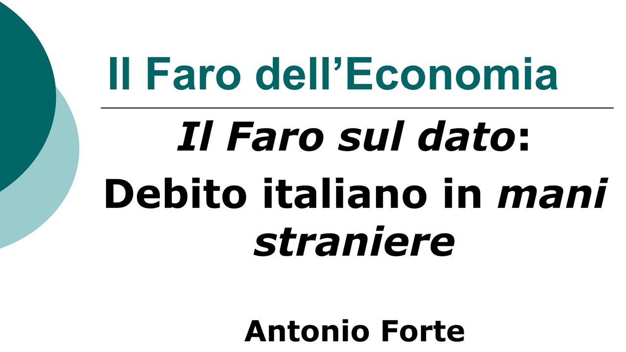 Debito italiano in mani straniere (Il Faro sul dato)