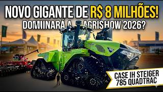 Steiger 785 Quadtrac: o novo gigante da Case IH que pode dominar a Agrishow 2026.