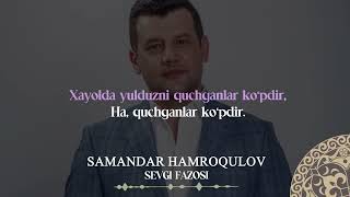 Samandar Hamroqulov - Sevgi fazosi | Milliy Karaoke
