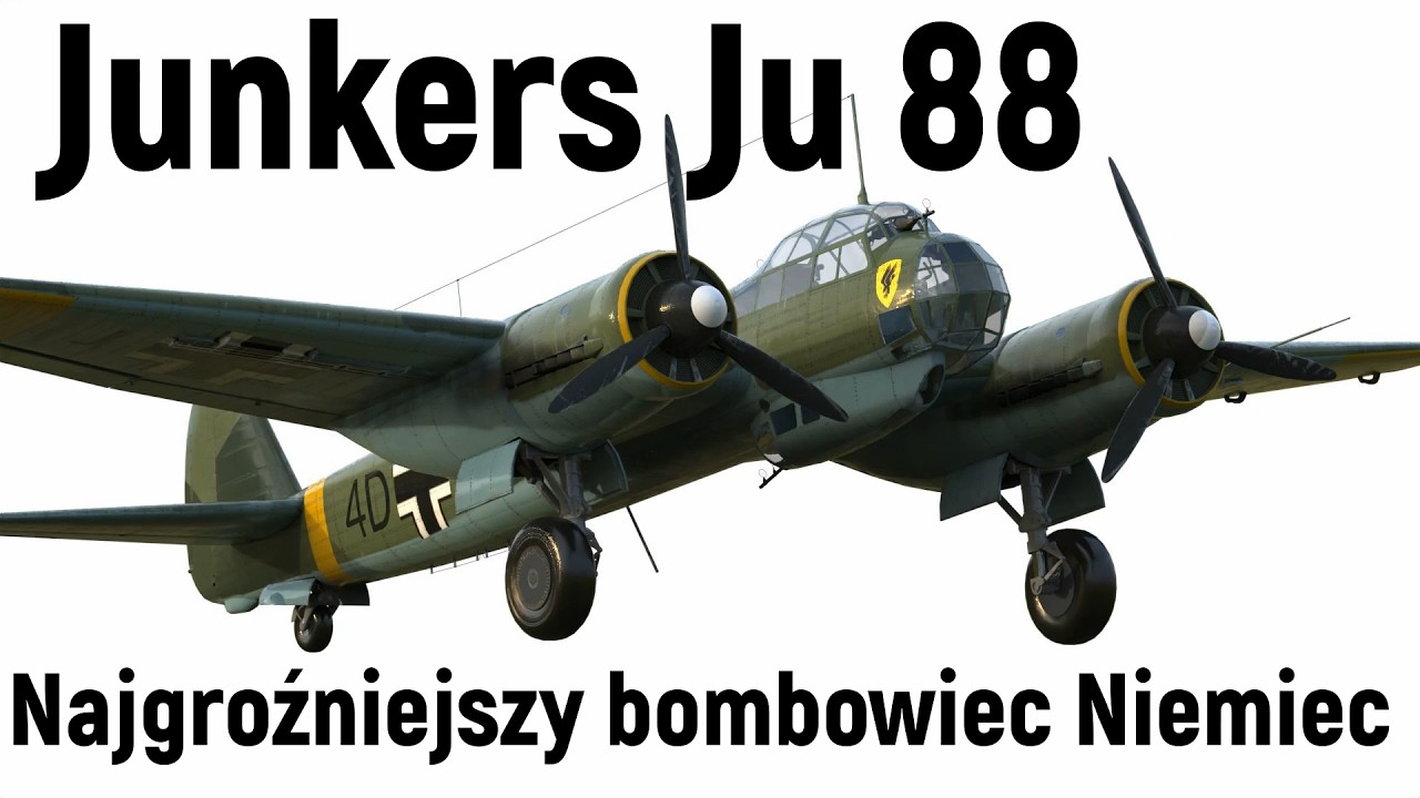 Junkers Ju 88 najgroźniejszy bombowiec Niemiec w akcji cz. I