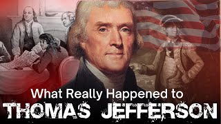 Thomas Jefferson – The Founding Father Trapped in Debt and Scandal