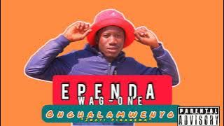 Ependa wag-one - Onghalamwenyo inoi piyaaneka