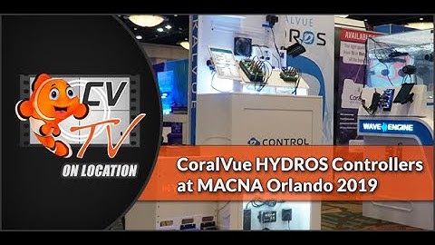 HYDROS Control 2 and Control 4 - Easy & Affordable Aquarium Controllers by CoralVue! | MACNA 2019