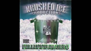 Krushed Ice - What We Made Of