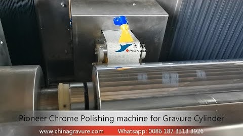 Pioneer Chrome Polishing Machine for Gravure Cylinder Making industry