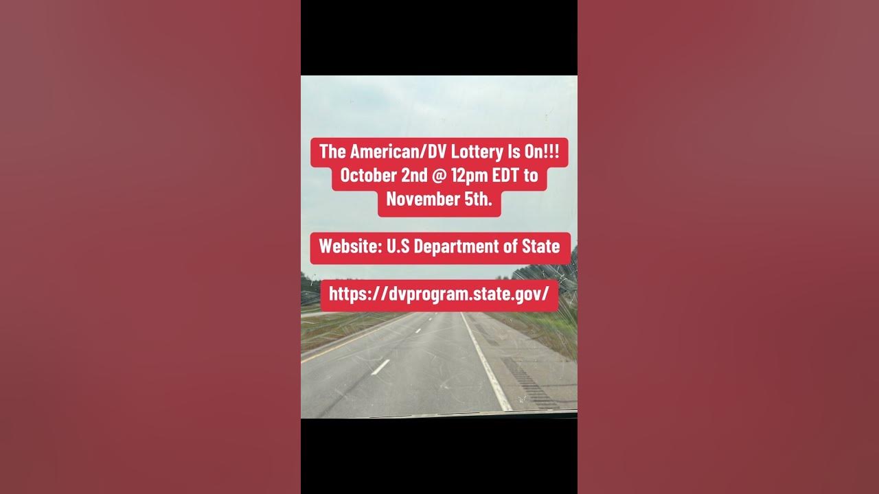 Diversity Visa Lottery!!! https//dvprogram.state.gov/. goviral 
