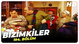 Bizimkiler 194. Bölüm | Nostalji Diziler