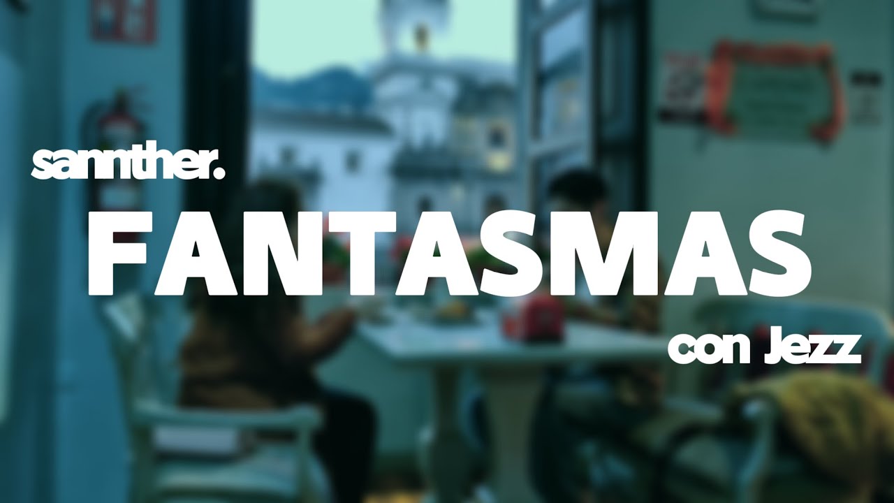 Watch sannther. & Jezz - Fantasmas | Visualizer on YouTube Watch sannther. & Jezz - Fantasmas | Visualizer on YouTube